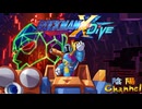 【陰陽】ロックマンX DIVE プレイしてみた　part33