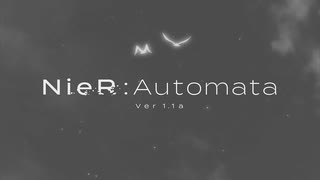 『NieRAutomata Ver1.1a　OP2』（FULL）《off vocal》歌詞予定