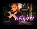【鬼滅のMMD】ARROW ★ 煉獄杏寿郎