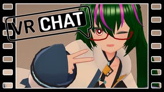 よう言うた！それでこそ男や　【VRchat】【超初心者向け集】#17