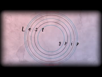 オリジナル -Lest grip