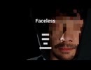 【Faceless】怪現象が起こる部屋、顔のない男…！【Part4】