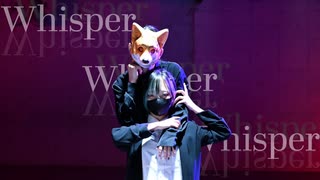 Whisper Whisper Whisper 踊ってみた【むろみ×ｻﾗ】