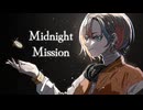 【夜凪七】Midnight Mission / Midnight Grand Orchestra (cover)