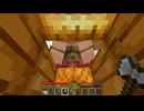 【minecraft】サバイバルでまったり整地して新しい世界作るわ【Part359】