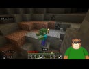 第３回　【マイクラ初心クマがサバイバル】森乃いぺ熊の放浪生活【 (「・ω・)「がおー】