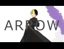 【MMD】ARROW【マッシュル】