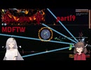 【Terraria】ずぼらあかりとCalamity_part19【MDFTW】