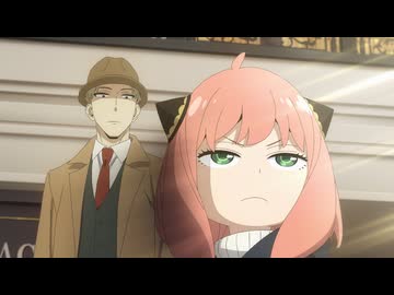 SPY×FAMILY Season 2 【MISSION：30】越境作戦