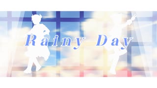 【KaiaSyn】 Rainy Day 【歌ってみた】