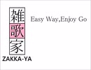 Easy Way , Enjoy Go