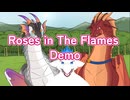 ドララー歓喜　ドラゴンの住む異世界にワープ！？【Roses in The Flames demo】