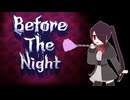 【VOICEROID実況】うさの機嫌がよかったのでレンダリング中にめっちゃ遊んだ！＃9【BeforeTheNight】