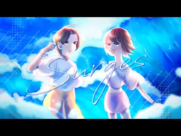 【Apricot jam.】Surges - ルノン×ちゅる【歌ってみた】