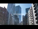Intersection feat.初音ミク / ⊿theta
