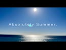 Absolutely Summer / 初音ミク