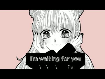 Waiting for / アイムユウ feat.音街ウナ