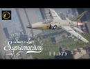 【ゆっくり実況】一撃離脱至上主義E型～ 逃したら後悔しますよ？［F-11F-1］編～【WarThunder】pt.373