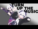 【MMD】Turn Up The Music【v4&Ci flower】