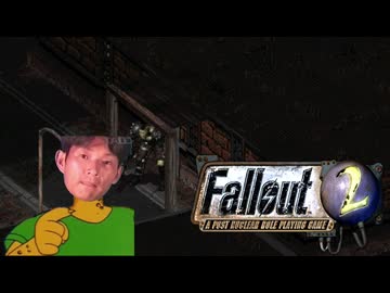 Fallout2DKSG氏 ブロークンヒルズ編その1