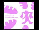 FREELY TOMORROWの一部を調教してみました (重音テトSV)