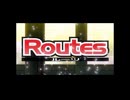 PS2版 Routes OP_ED