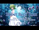 【GUMI & 花隈千冬】Silent Blue Rose【オリジナル曲】