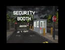 【Security Booth_#2】守衛室で来訪者を確認してたら怪現象に遭うゲーム