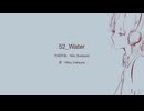 52_Water｜初音ミク