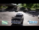 【POLICE Simulator】大事故発生！　[Part37]