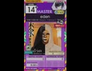 【譜面確認用】 eden MASTER 【オンゲキ外部出力】