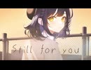 Still for you / 原田翔,80 feat. きりたん,めろう,ずん子 by NEUTRINO