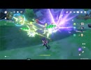 原神　雷電将軍＆風ほたちん＆ナヒーダでデイリー任務#２２２＆聖遺物秘境
