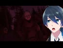 ヂウ様からは逃げられない【鳴蟇村】実況プレイ Part３