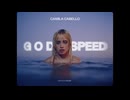 Camila Cabello - Godspeed