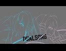 【ミク＆IA】DUAL SONG【オリジナル】