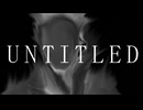 UNTITLED / 花神 零夜 feat.初音ミク