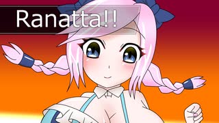 Ranatta!! / 81禁P feat. Rana33909