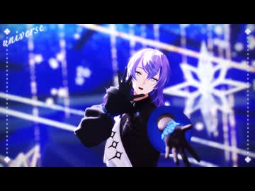 【にじさんじMMD】ユニバース【星導ショウ】