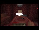 【マインクラフト】Lost mercy Part1 実況