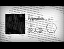 【再up】Pygmalion (kjnb remix)