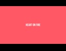 Heart On Fire / feat. 知声【VoiSonaオリジナル曲】