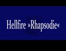 Hellfire ≫Rhapsodie≪ / feat.初音ミク