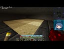 【Minecraft】葵色の工業奔放誌#002【ソフトウェアトーク実況】