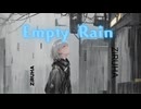 Empty Rain - 夢ノ結唱ROSE