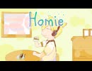 Homie / 鏡音レン