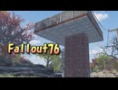 【ゲーム実況】Fallout76　急遽新築したら微妙な感じになった【PS4】