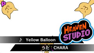 【Heaven Studio】リズム天国オリジナルリミックス×Yellow Balloon