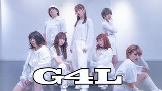 【Bscrym】G4L 踊ってみた【ちはる】