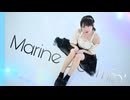 【くるん。】Marine Bloomin’【踊ってみた】